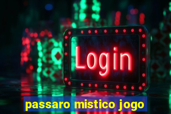 passaro mistico jogo